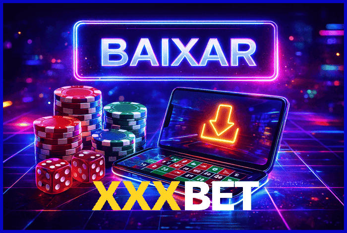 Banner destacando o app Xxxbet disponível para baixar grátis